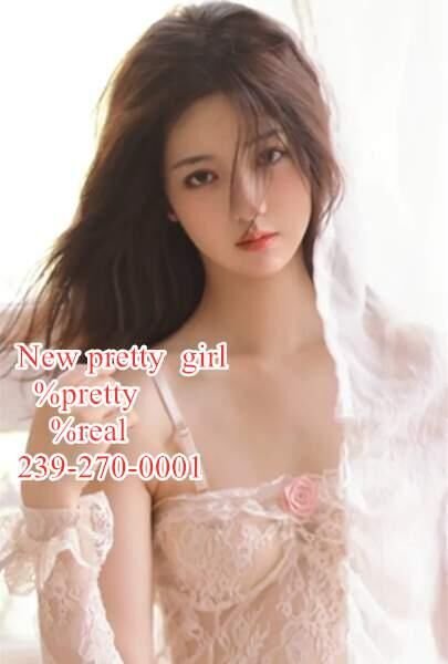 ?New girl kelly?100%pretty?239-270-0001?asian girl? - 2