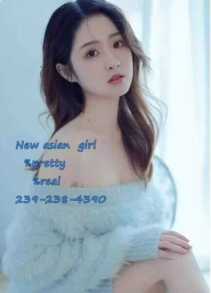 ???New beautiful asian girls?239-238-4390?% pretty??? - 4